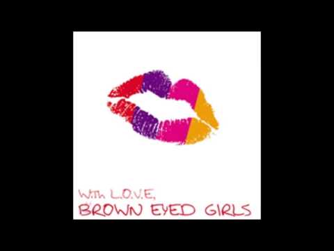 브라운 아이드 걸스(Brown Eyed Girls) LOVE (가사 첨부)