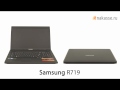 Обзор ноутбука Samsung R719