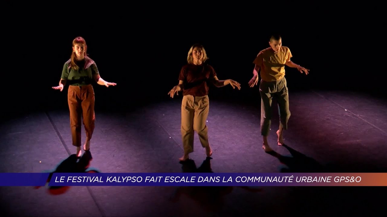 Yvelines | Le festival Kalypso fait escale dans la communauté urbaine GPSetO