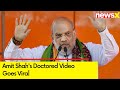 Amit Shahs Doctored Video Goes Viral | Delhi Police Registers Complaint | NewsX