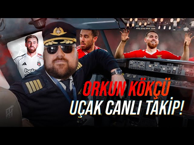 Orkun Kökçü Özel Yayını |  Canlı Uçak Takip