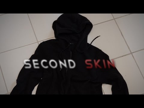 Second Skin'