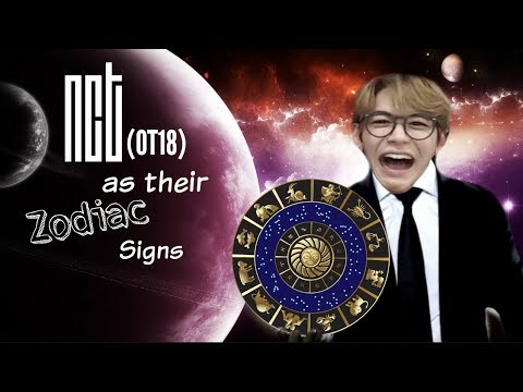 NCT (2018) as Zodiac Signs