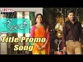 Kerintha Title Promo Video Song - Sumanth Aswin, Sri Divya