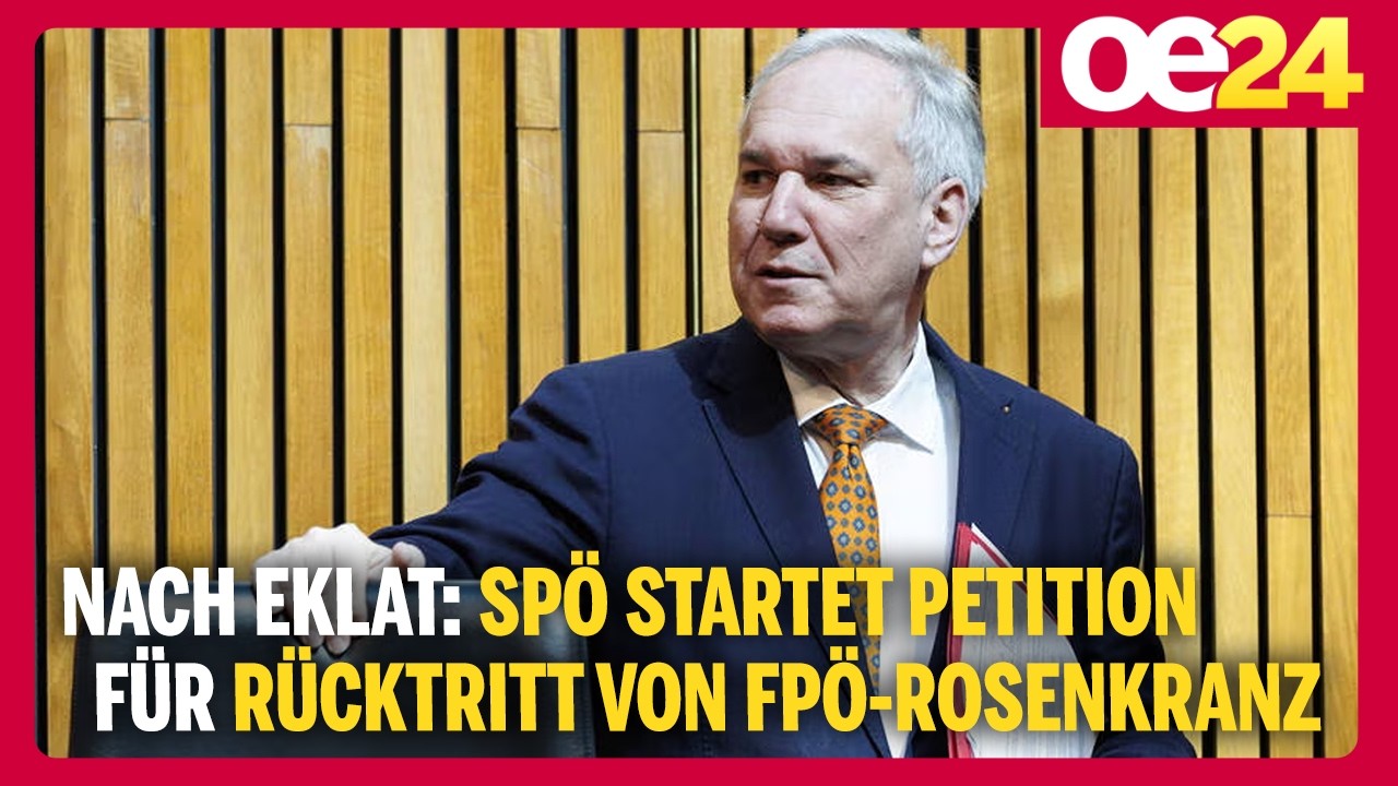 Nach Eklat: SPÖ startet Petition für Rücktritt von FPÖ-Rosenkranz