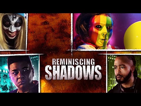 Reminiscing Shadows'
