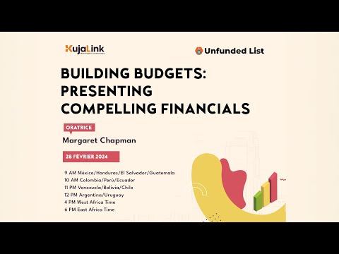 Building Budgets: Presenting Compelling Financials