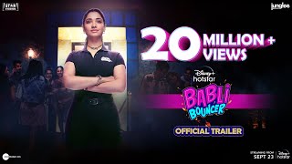 Babli Bouncer Disney+ Hotstar Web Series (2022) Official Trailer Video HD