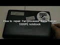 How to disassemble fan Processor Asus Eee pc 1005PE notebook