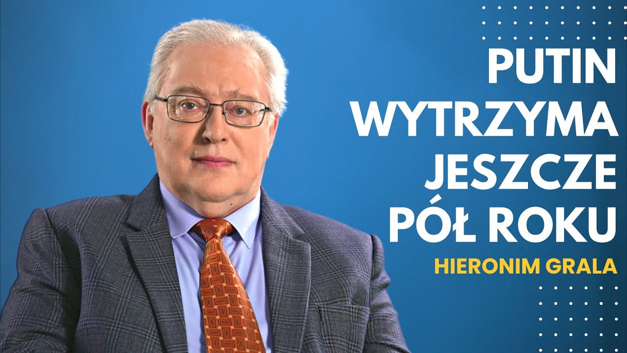 Nie będzie końca wojny bez końca Putina: prof. Hieronim Grala - didaskalia #6