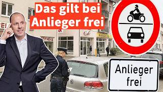 Anlieger frei - was bedeutet das wirklich? | Anwalt Christian Solmecke