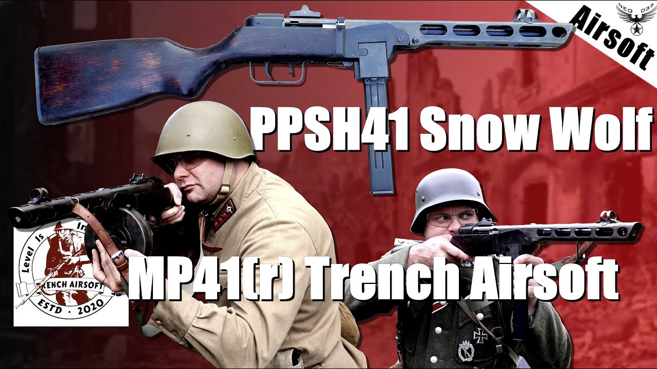 🔫 PPSH Snow Wolf / MP41r Trench Airsoft - Présentation de réplique Airsoft