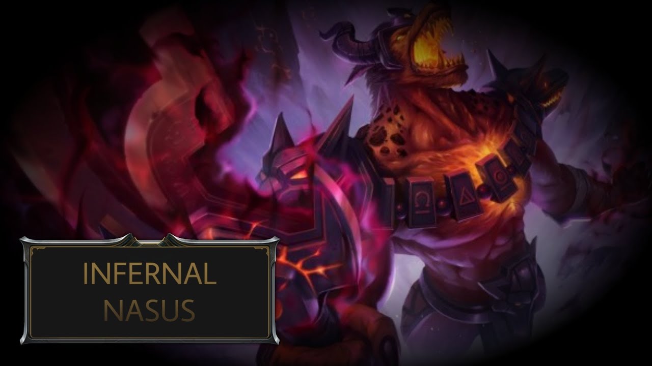 Infernal Nasus Skin Spotlight Youtube