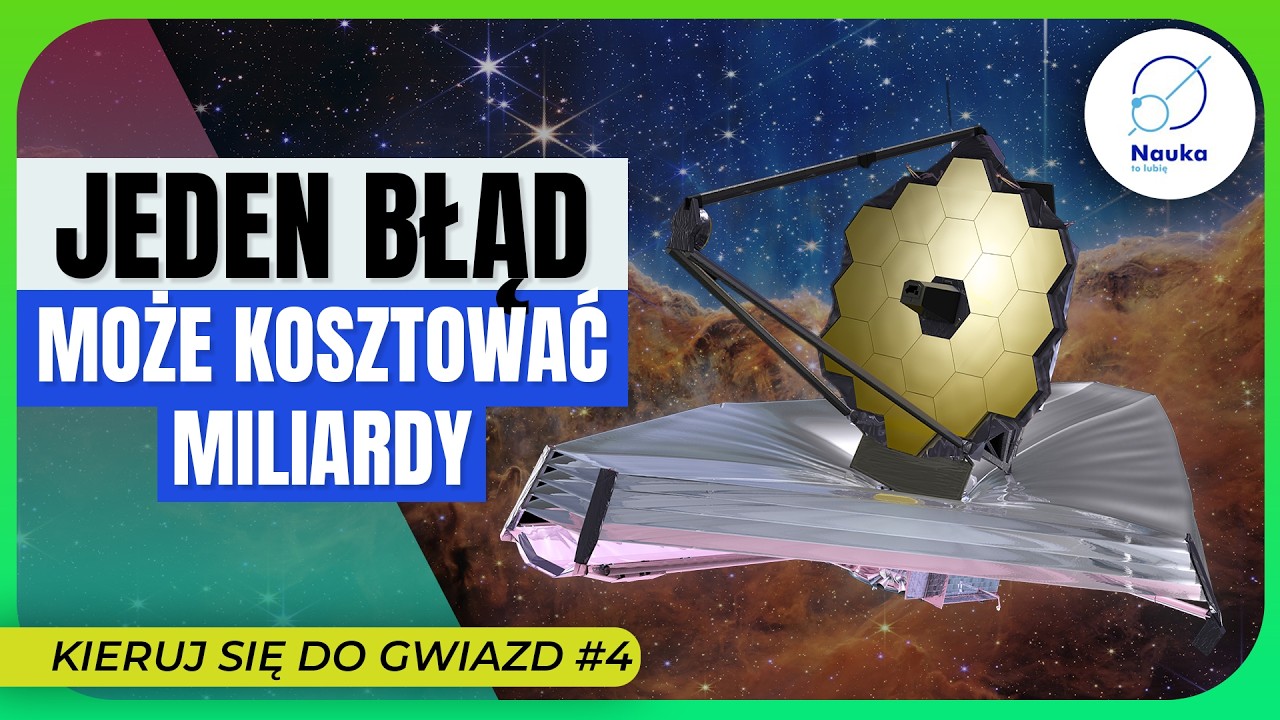 Sukcesy i porażki kosmicznych teleskopów za miliardy dolarów - Kieruj się do gwiazd #4