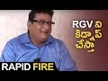 Rapid Fire with comedian Prudviraj; will kidnap RGV