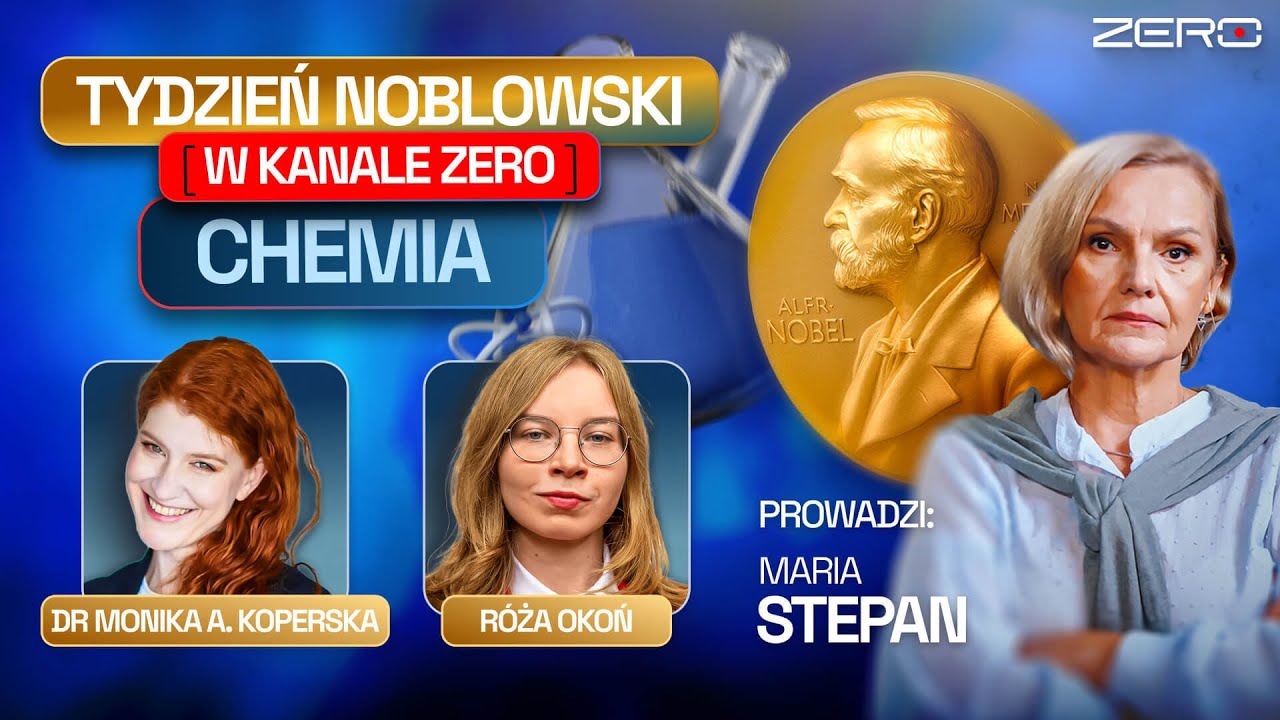 TYDZIEŃ NOBLOWSKI W KANALE ZERO - CHEMIA