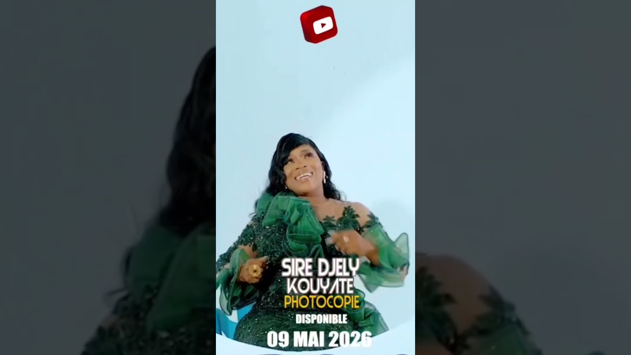 🛑Elle arrive bientôt Siré Djely