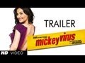 MICKEY VIRUS Trailer 2013 (Official) | Latest Bollywood Movie | Manish Paul