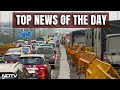 Farmers Protest | Heavy Security At Key Delhi Borders | The Biggest Stories Of February 11, 2024