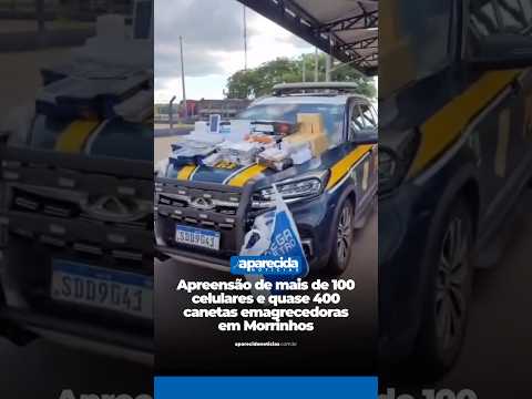 Apreensão de mais de 100 celulares e quase 400 canetas emagrecedoras em Morrinhos