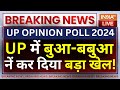 UP Lok Saba Election 2024: UP में बुआ-बबुआ नें कर दिया बड़ा खेल ! Opinion Poll | Mayawati | Akhilesh