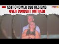 LIVE: Astronomer CEO Resigns After Viral Coldplay Concert Clip Sparks Outrage | NewsX
