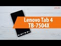 Распаковка планшета Lenovo Tab 4 TB-7504X / Unboxing Lenovo Tab 4 TB-7504X