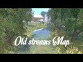 Old Streams Map v2.0 GMK