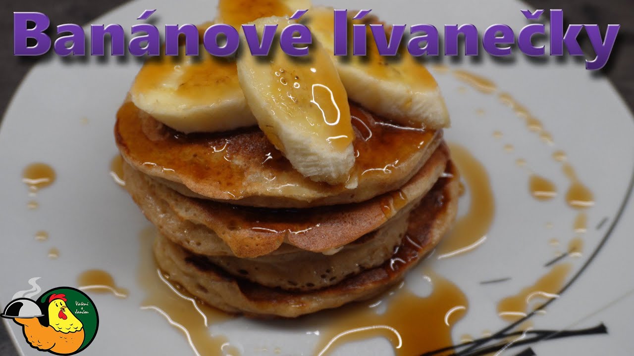 Banánové lívanečky