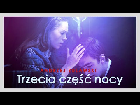 Trzecia czesc nocy'