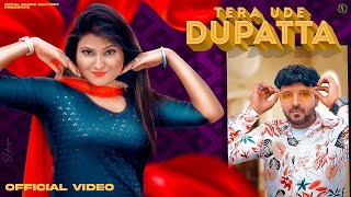 Tera Ude Dupatta – Narendar Chawriya ft Dev Malik, Samayra Kishore Video HD