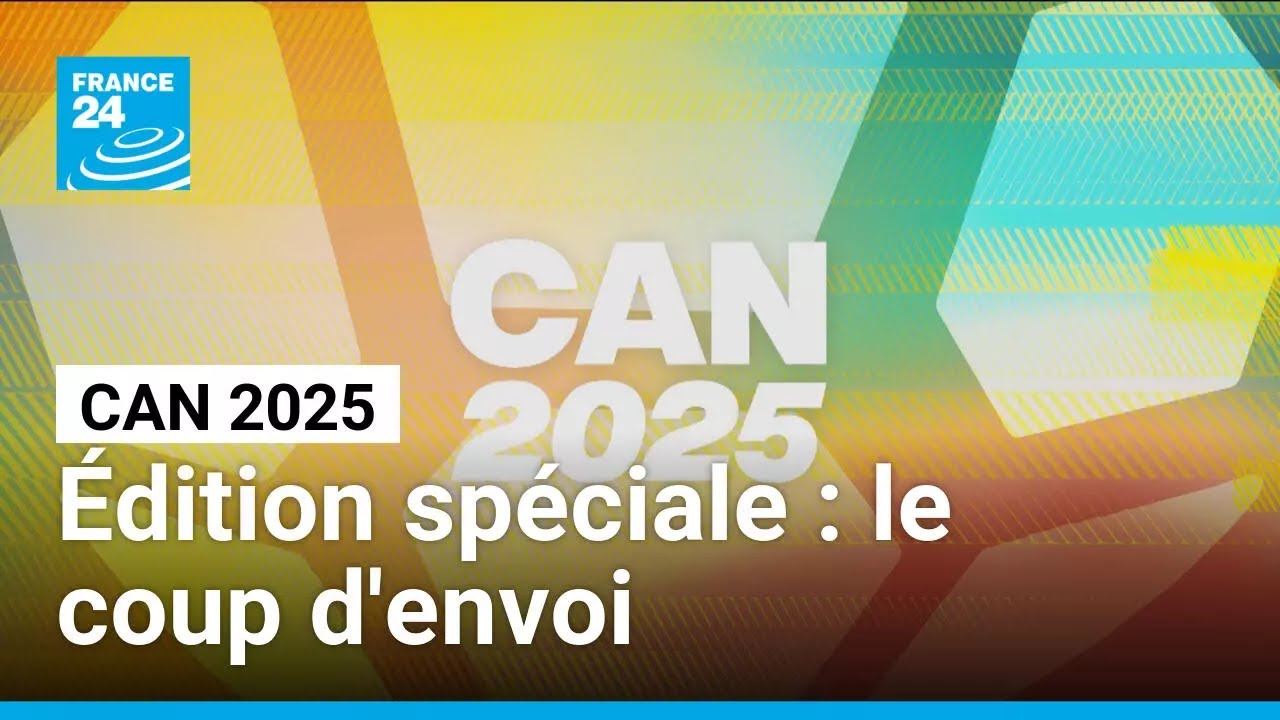 REPLAY - La CAN 2025 est lancée, revivez notre édition spéciale • FRANCE 24