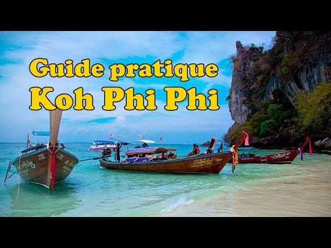 guide vidéo de koh phi phi