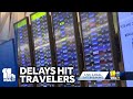 Delays, cancellations hit holiday travelers at BWI-Marshall
