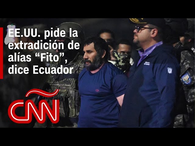 EE.UU. pide formalmente la extradicón del líder criminal Adolfo Macías, alias “Fito"