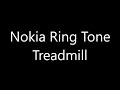 Nokia ringtone - Treadmill