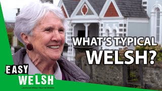 Whats Typical Welsh? | Easy Welsh 7