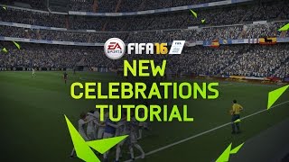 FIFA 16 - New Celebrations Tutorial