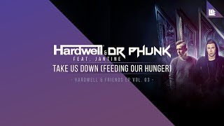 Take Us Down (Feeding Our Hunger)