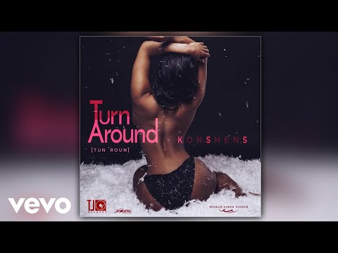 Konshens - Turn Around (Official Audio)