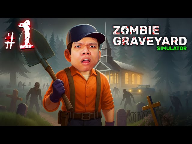 สัปเหร่อเหม็น ยินดีฝังทุกหลุม Ep.1 | Zombie Graveyard