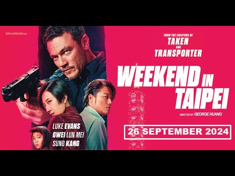 Weekend in Taipei'