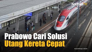 Prabowo Perintahkan Purbaya, Airlangga, dan Danantara Cari Solusi Utang Kereta Cepat