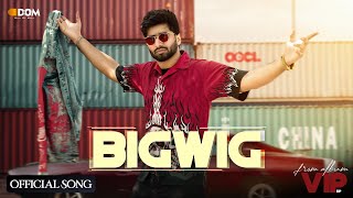BIGWIG - Shivjot [EP (VIP)] | Punjabi Song