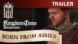 Kingdom Come: Deliverance - Born From Ashes