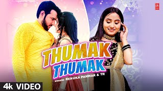 Thumak Thumak - Renuka Panwar ft Khalifa & Nitika Malhotra