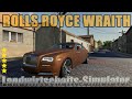 Rolls Royce Wraith Fs19 v1.0