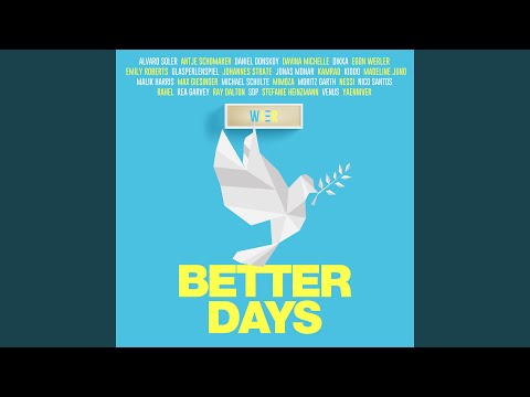 Better Days (feat. Alvaro Soler, Daniel Donskoy, Jonas Monar, Rea Garvey)