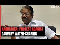 Karnataka Doesnt Own Cauvery, Says DMK Leader Amid Water Dispute