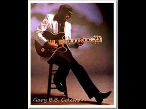 Gary B. B. Coleman - Something About You - YouTube